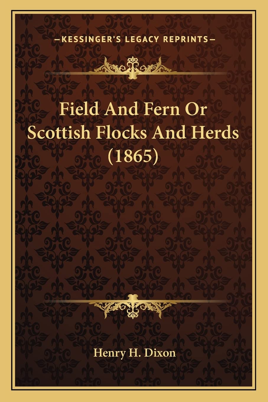 Field And Fern Or Scottish Flocks And Herds (1865)
