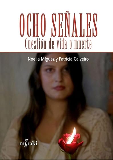 Ocho señales: Cuestión de vida o muerte