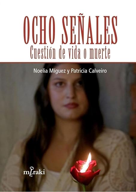 Portada de Ocho señales: Cuestión de vida o muerte