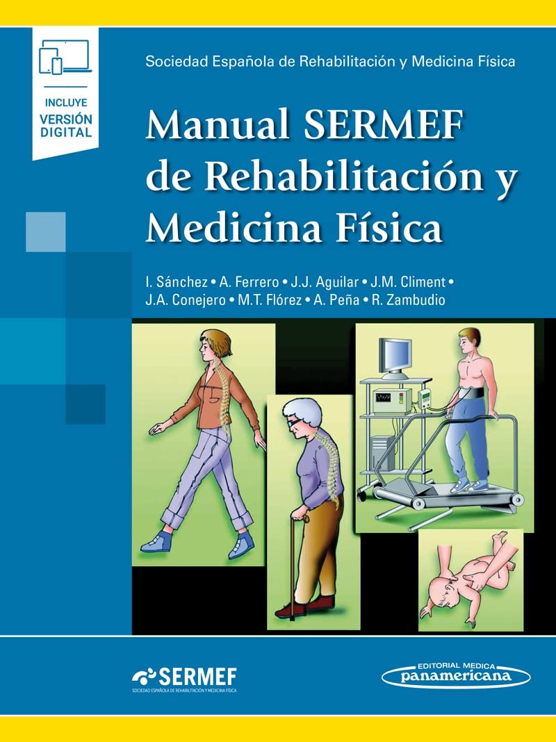 Manual SERMEF de Rehabilitación y Medicina Física