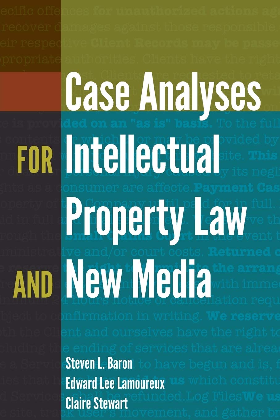 Case Analyses for Intellectual Property Law and New Media: 107 (Digital Formations)
