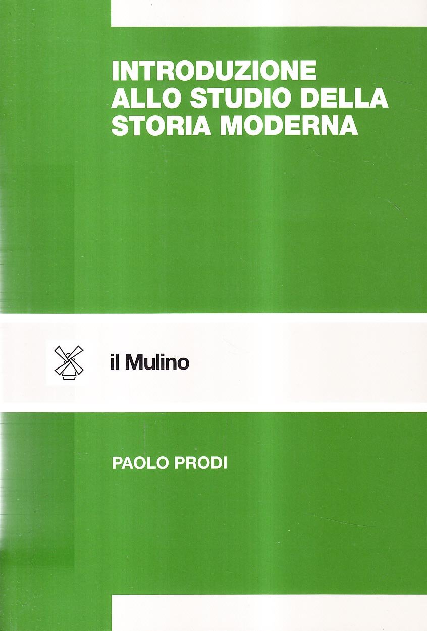 Introduzione Allo Studio Della Storia Moderna - 4