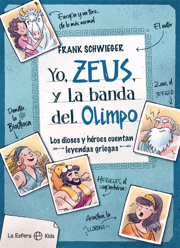 Yo, Zeus, y la banda del Olimpo (La Esfera Kids)