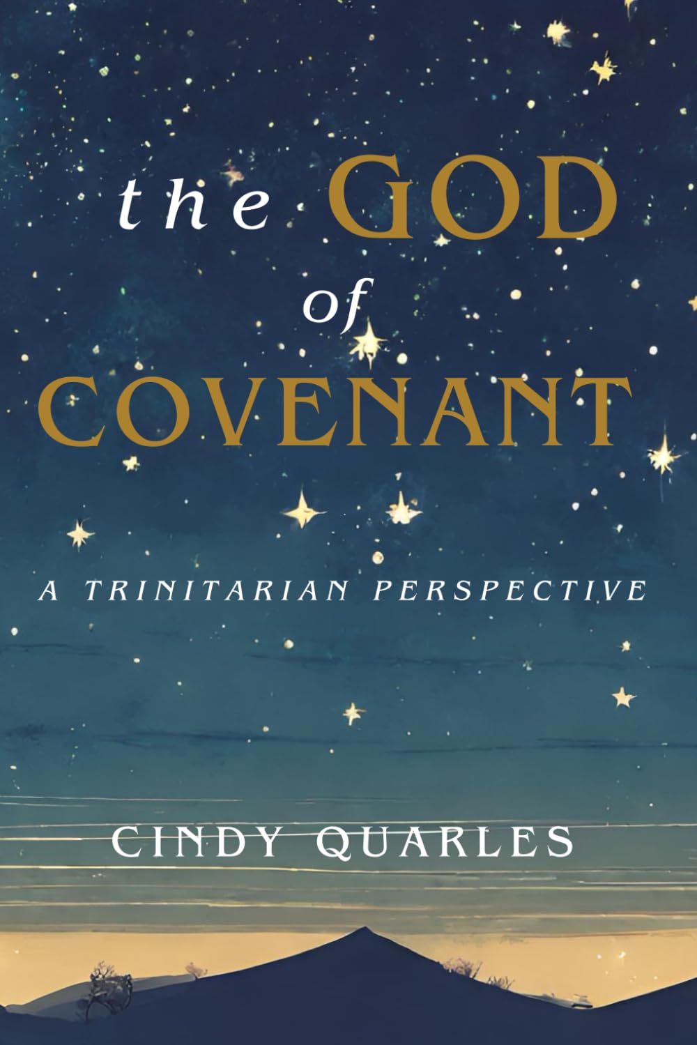 The God of Covenant: A Trinitarian Perspective