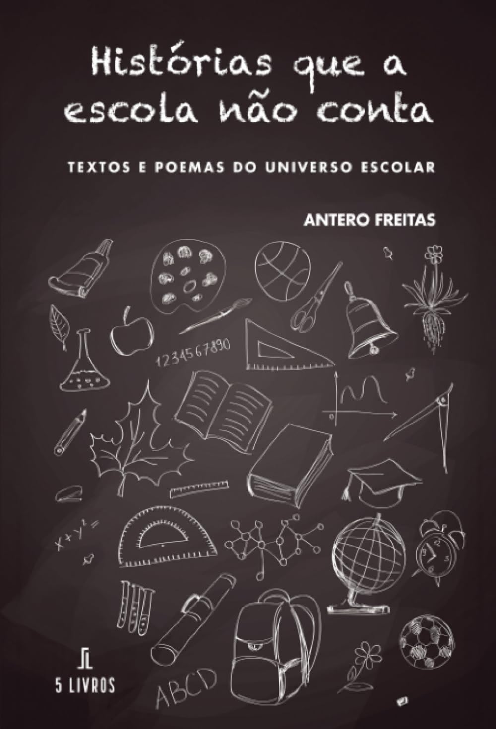 Histórias que a escola não conta