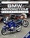 BMW Motorcycle: Illustrated Buyer's Guide