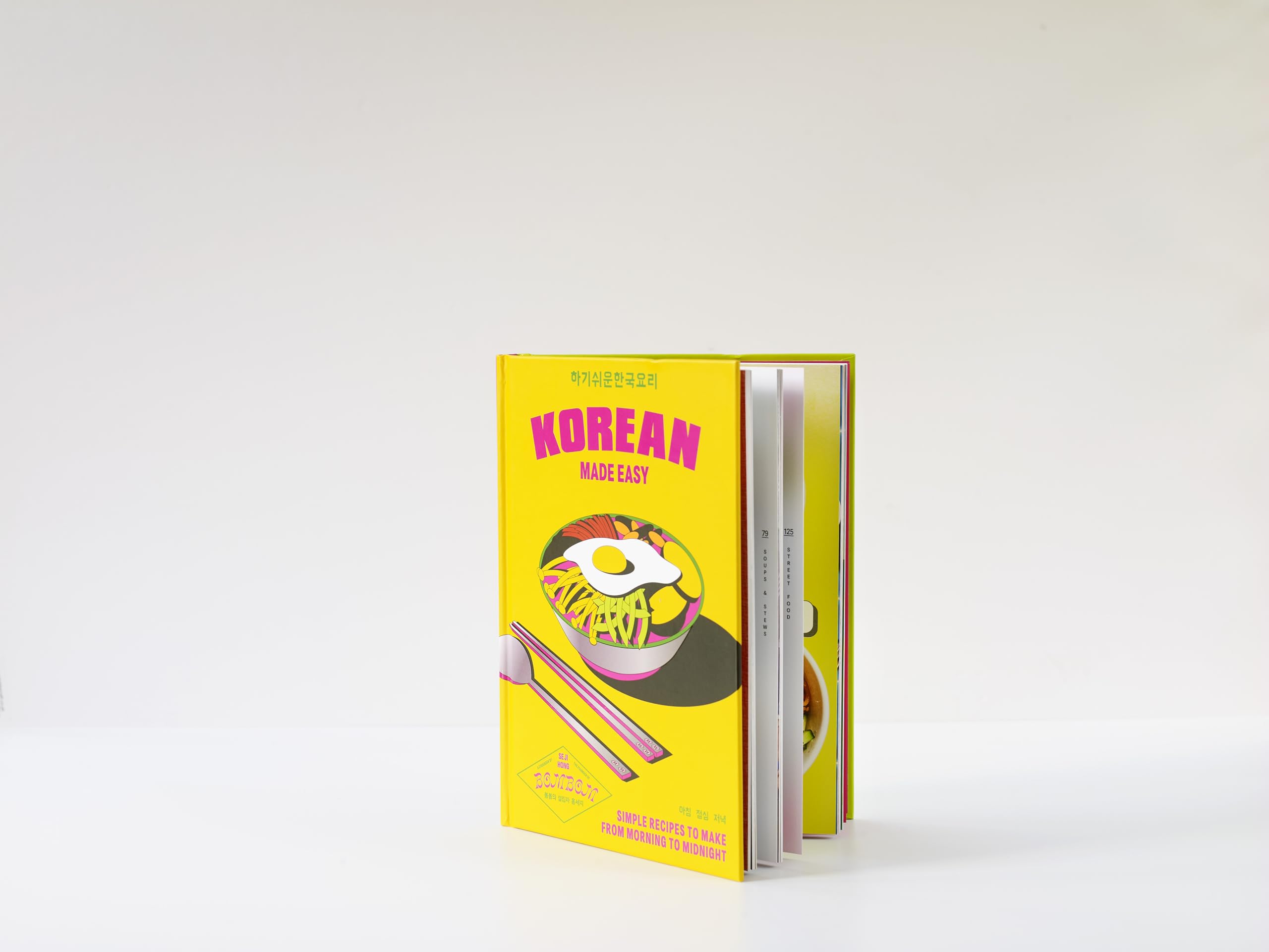 Korean Made Easy: Simple recipes to make from morning to midnight