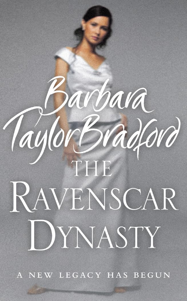 The Ravenscar Dynasty: A powerful historical fiction saga