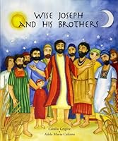 Wise Joseph and His Brothers 6069310128 Book Cover
