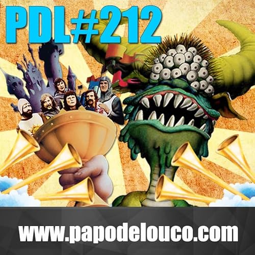 PDL #212 &ndash; Monty Python