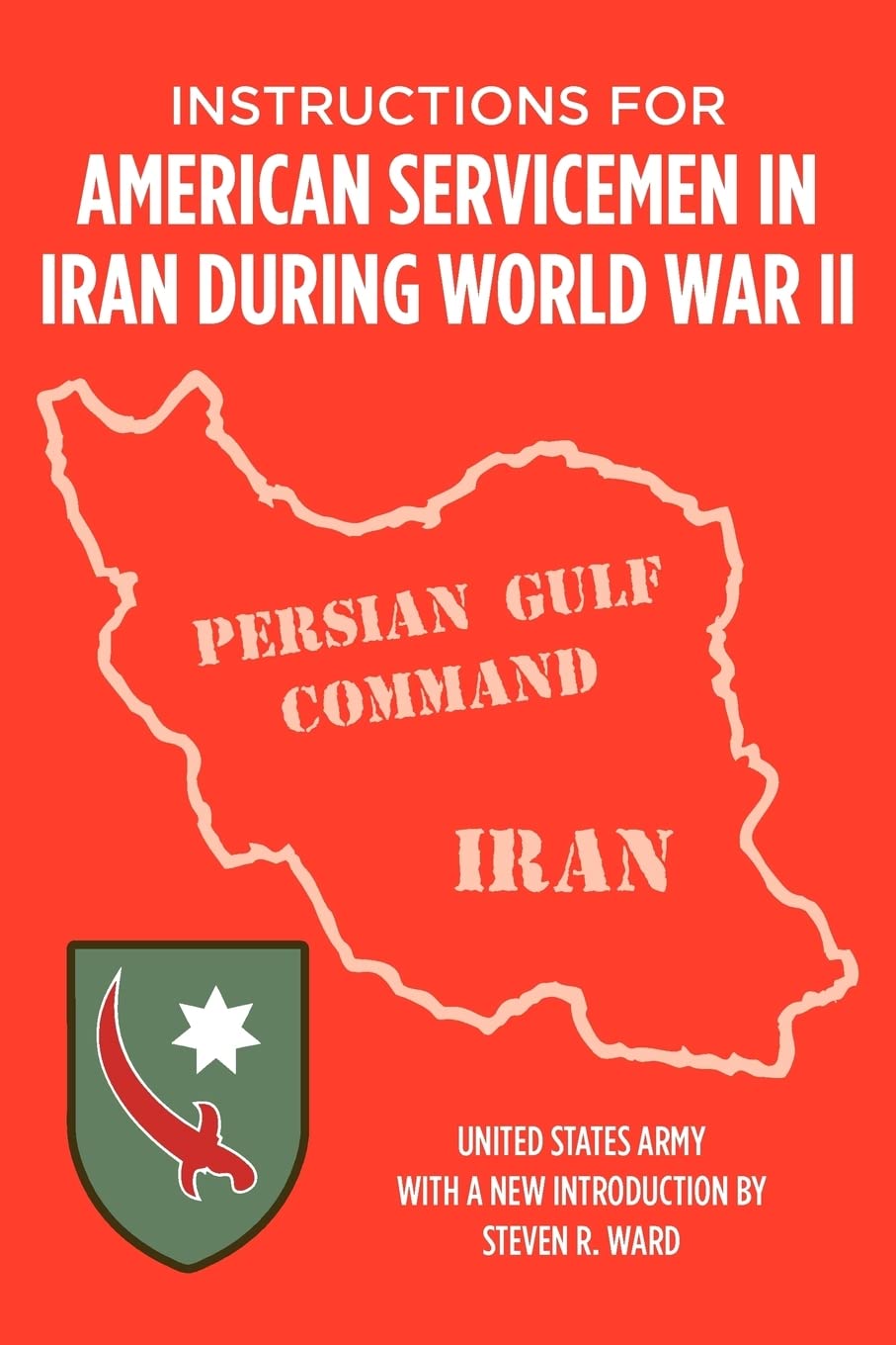 Instructions for American Servicemen in Iran During World War II