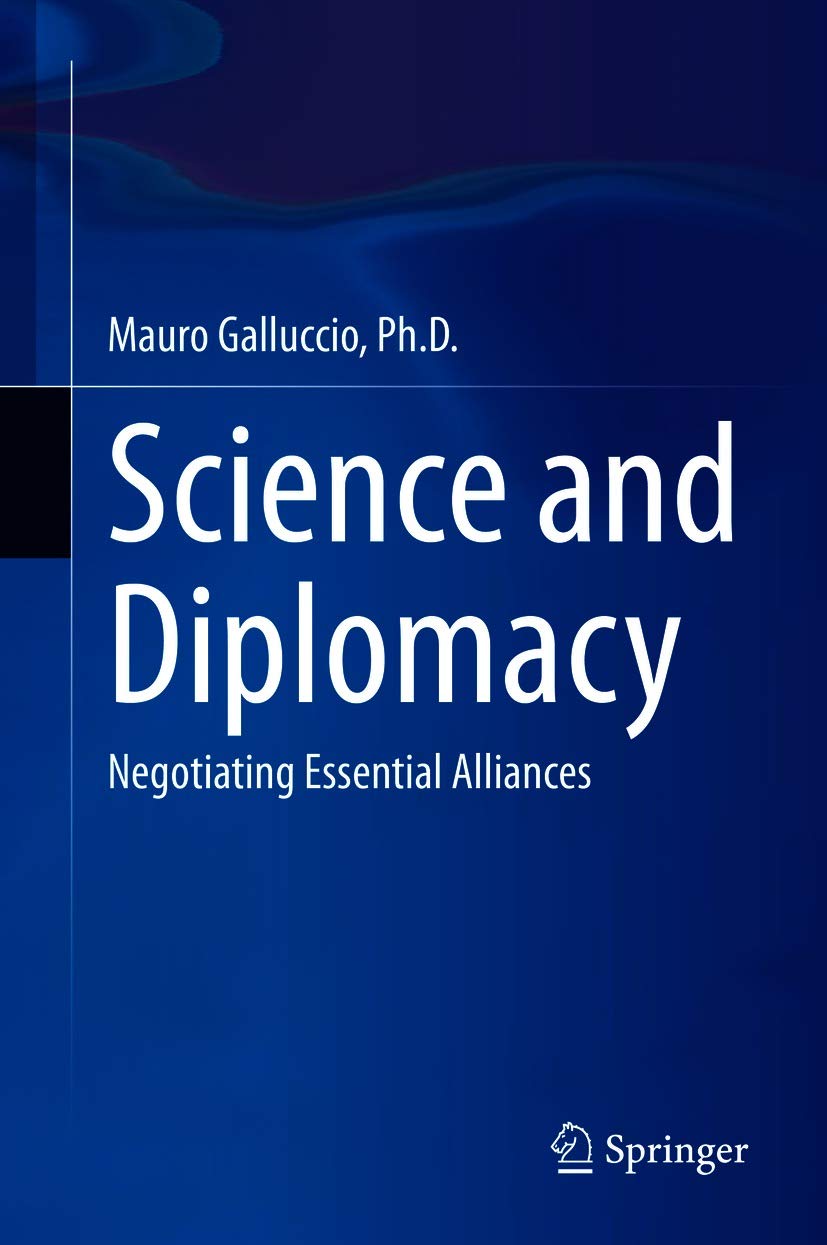 Science and Diplomacy: Negotiating Essential Alliances