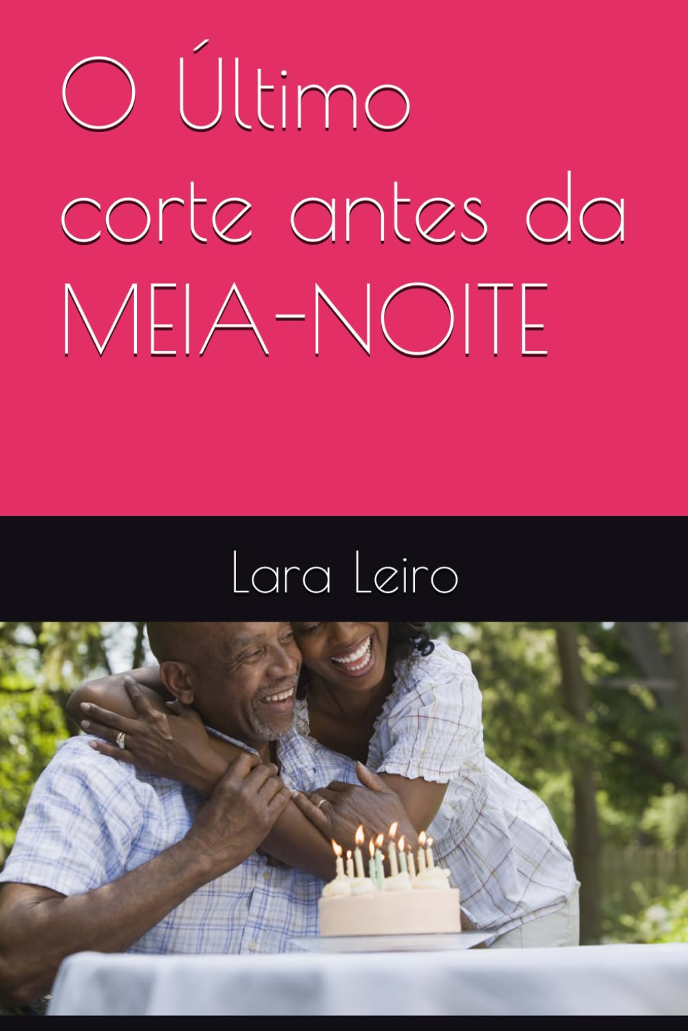 O Último corte antes da MEIA-NOITE