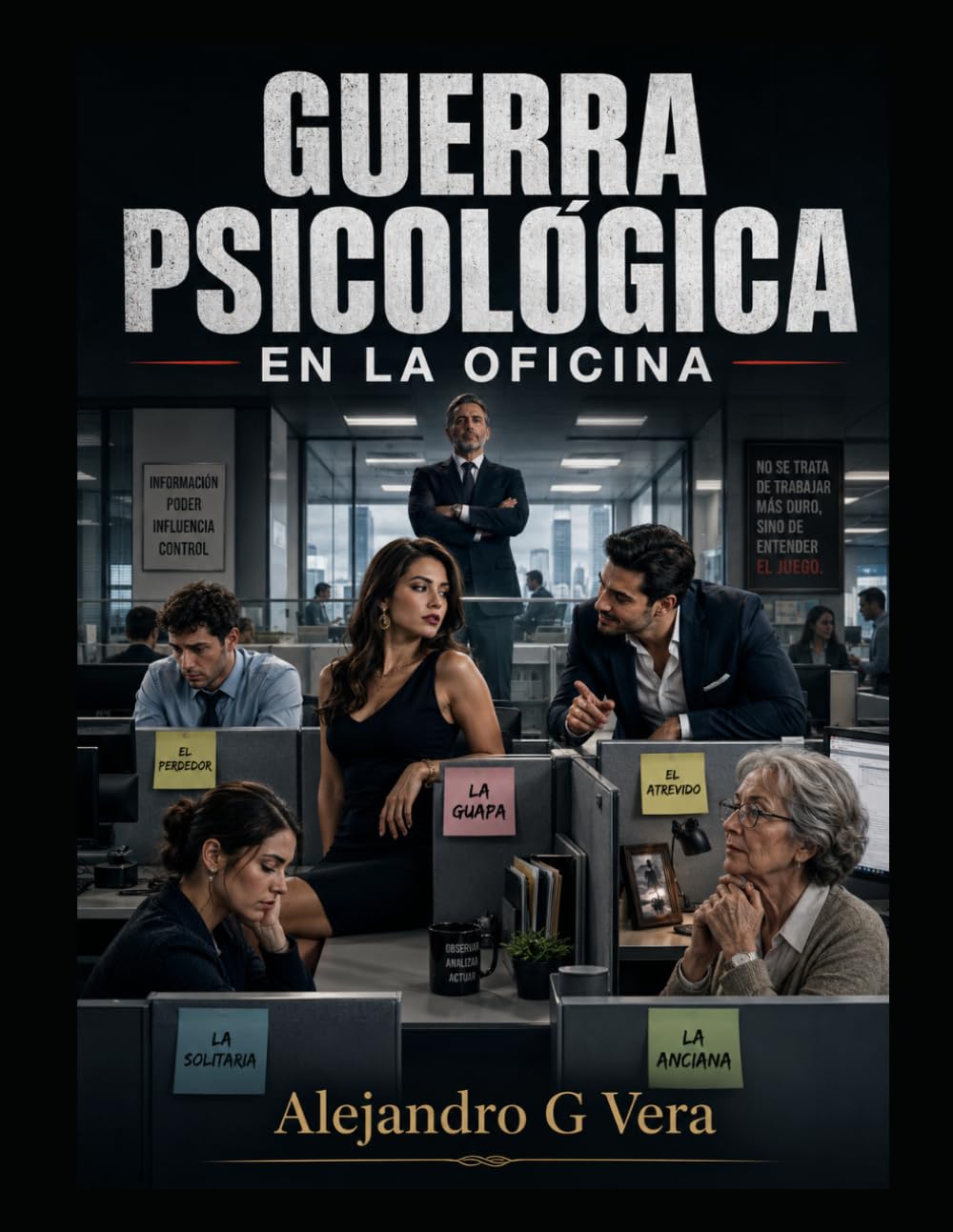 Guerra psicológica en la oficina