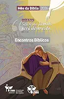 Mês da Bíblia 2026 - Encontros Bíblicos - Livro de Daniel