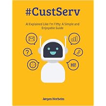 AI explained like i am 50 An easy guide to AI for people with no or little skills