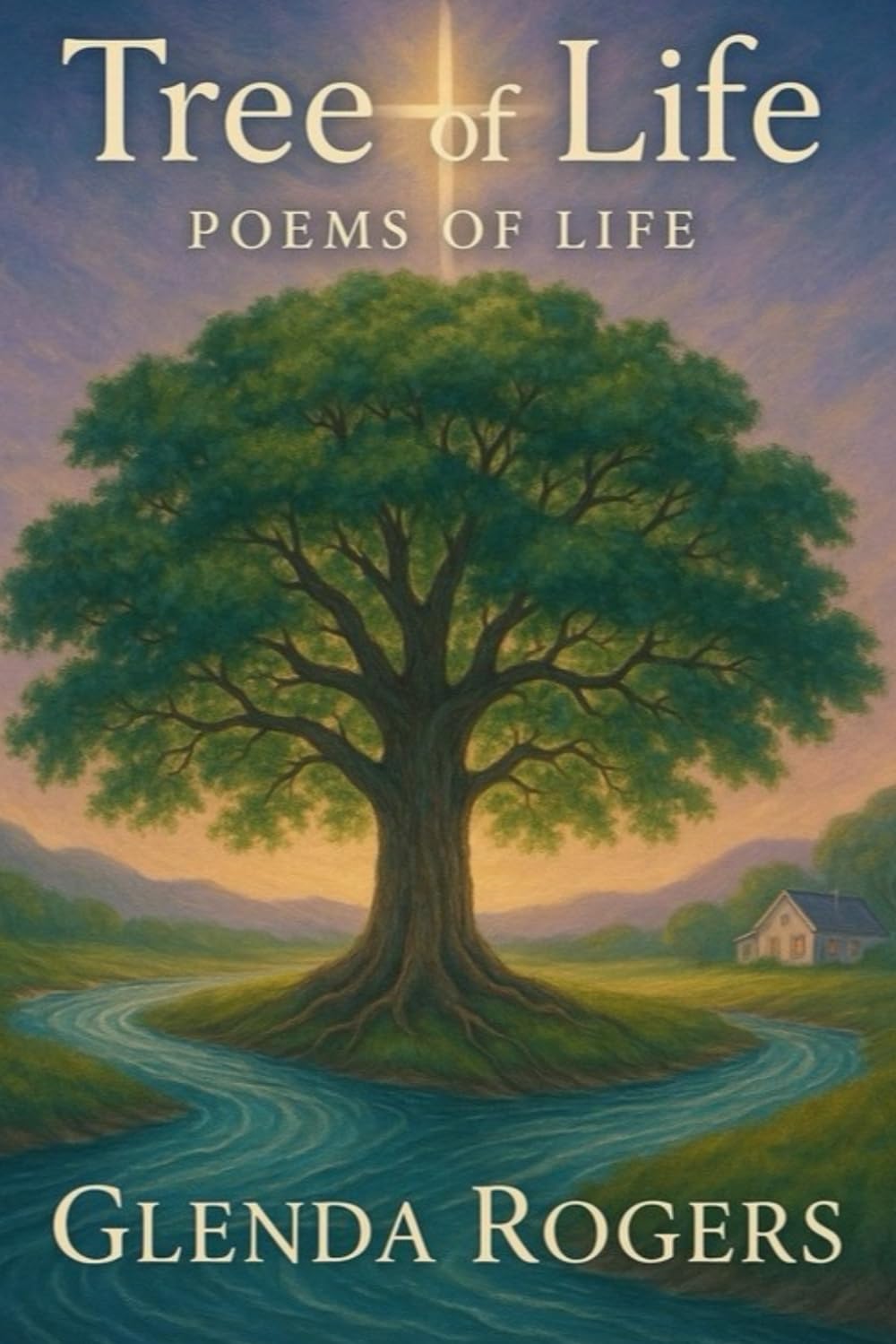 Tree of Life: Poems of Life.