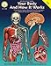 Mark Twain - Your Body and How it Works, Grades 5 - 8