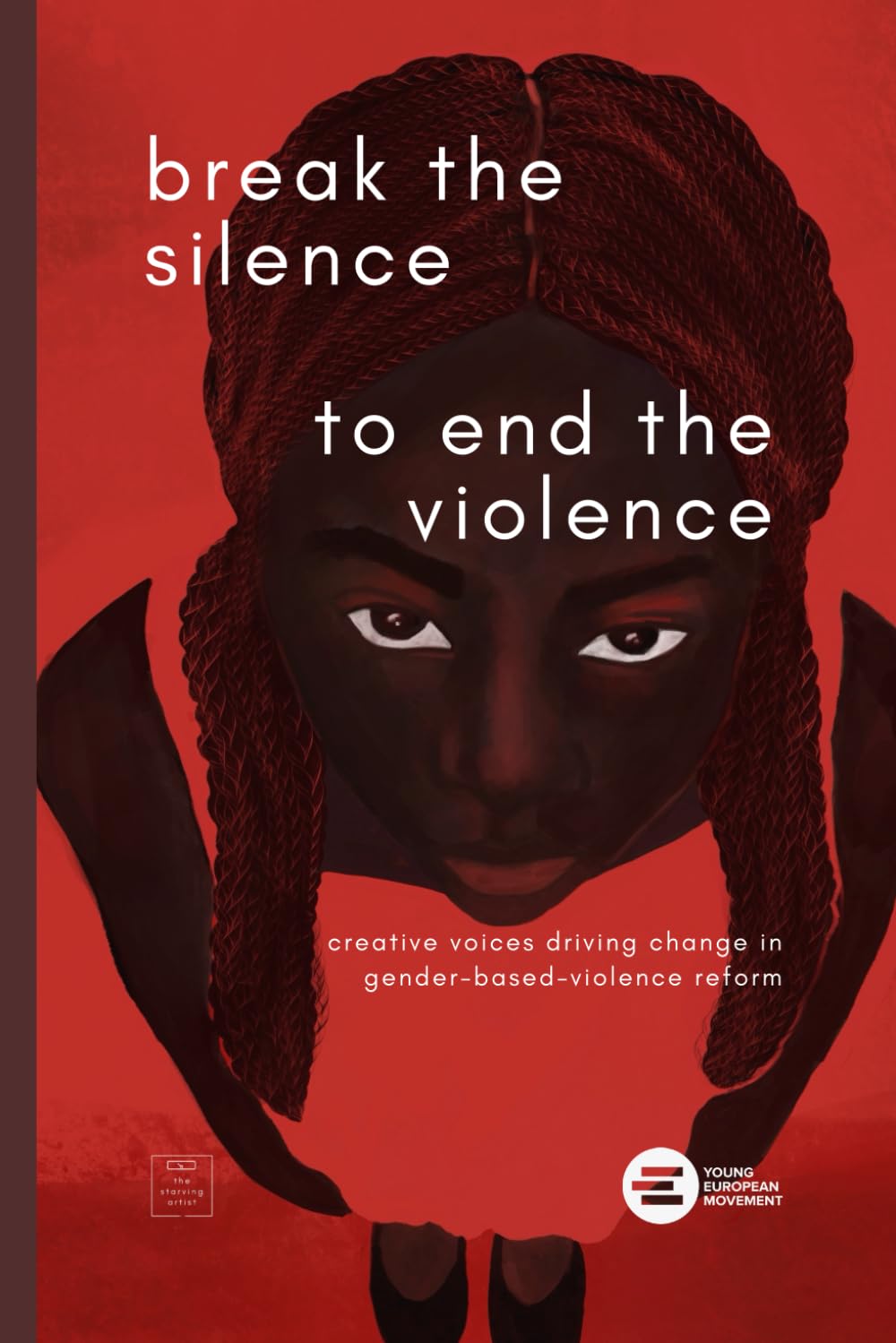 Break the Silence to End the Violence