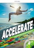 Accelerate 2 - Student´S Book and Exam Workbook