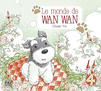 Le Monde de WAN WAN T04