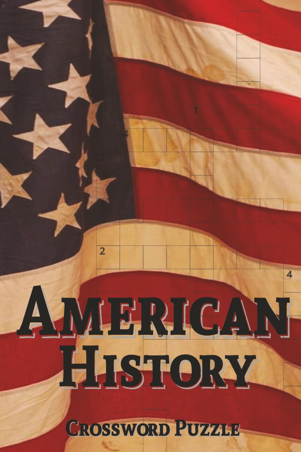 American History Crossword Puzzle: Crosswords with Easy to Read Print about American History, Congress, Presidents, and More | 6x9 inches, 110 pages | ... Holidays, Leisure, and U.S. History Buffs