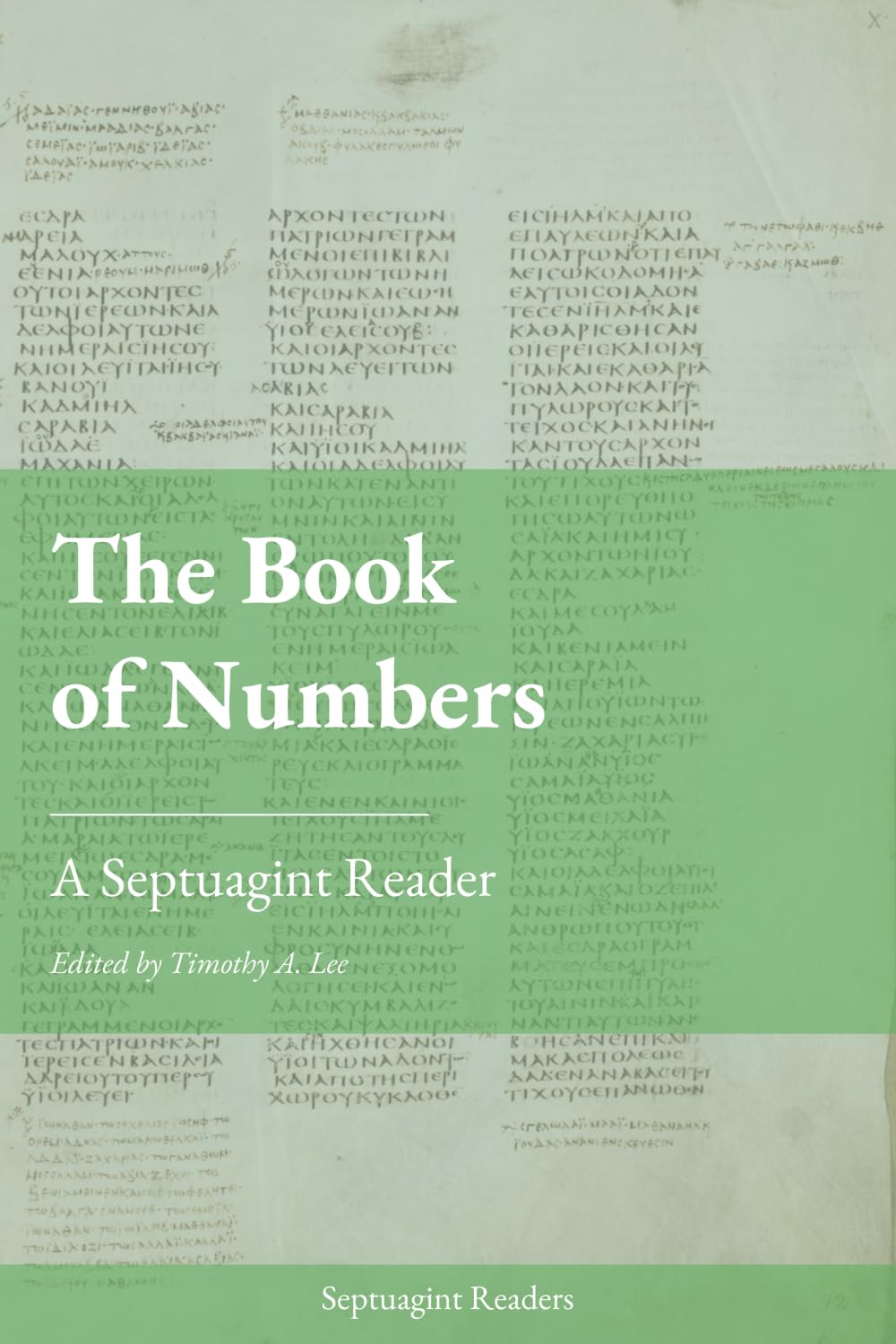 The Book of Numbers: A Septuagint Reader