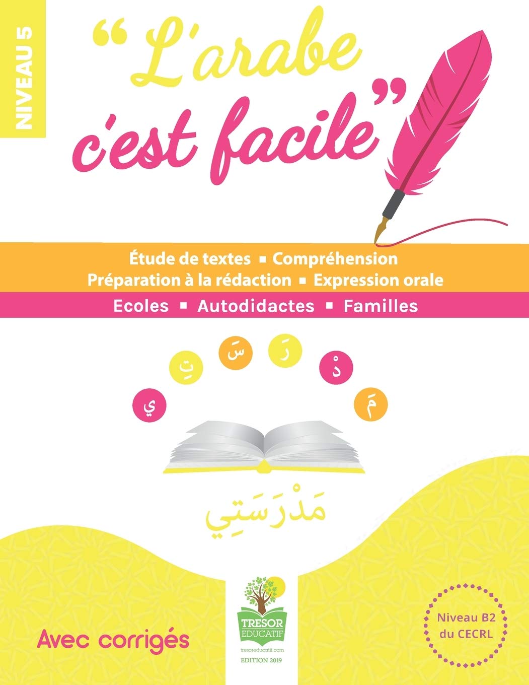 L'arabe c'est facile Niveau 5