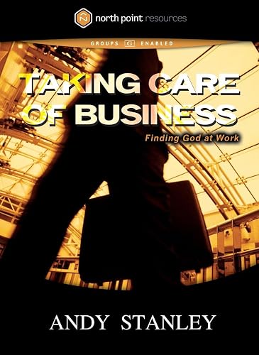 Taking Care of Business DVD: Finding God at Work