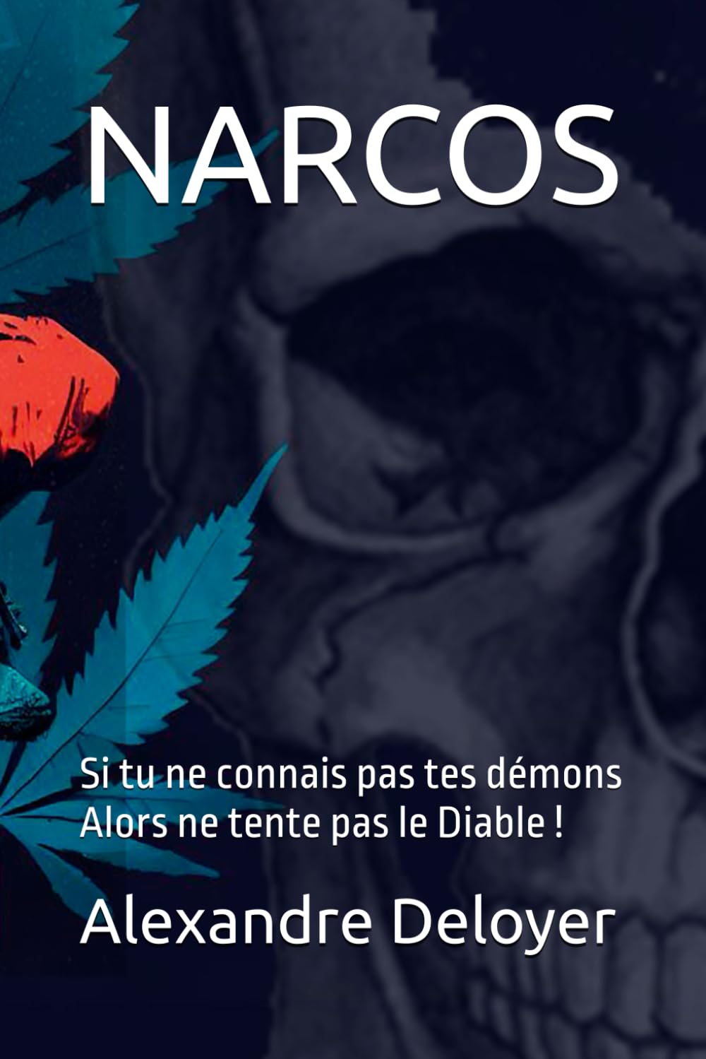 NARCOS: Si tu ne connais pas tes démons Alors ne tente pas le Diable !