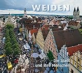 witt weiden blusen  Weiden: Die Stadt und ihre Menschen
