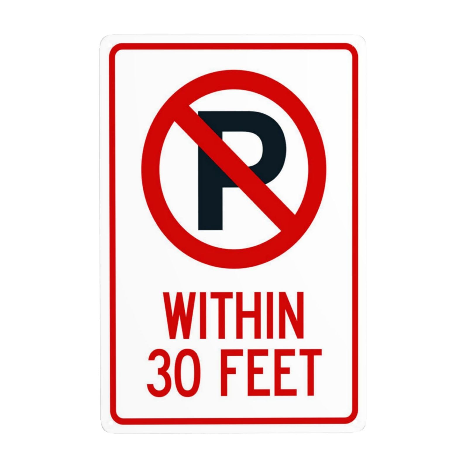 Bugana No Parking Symbol Within 30 Feet Metal Warning Signs, Cautions Security Tin Sign, Safety Posted Signs for Street Business Wall Decor 8 x 12