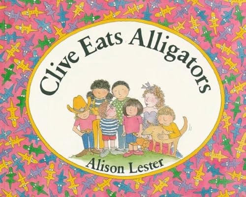Clive Eats Alligators (Sandpiper Houghton Mifflin Books)