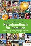 internetadresse 3 buchstaben  Reisehandbuch für Familien: Praxistipps, Checklisten, Vollmachten, Packlisten, Internet-Adressen, Tipps für Schwangere