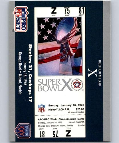 1990 Pro Set NFL Football Super Bowl 160#10 SB X Ticket Pittsburgh Steelers/Dallas Cowboys Official Trading Card of the National Football League