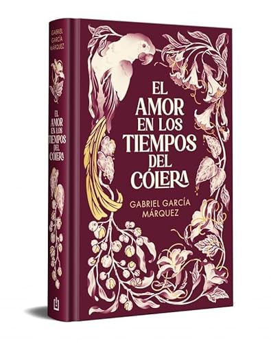 El amor en los tiempos del cólera (edición especial en tapa dura) (Ediciones Conmemorativas)
