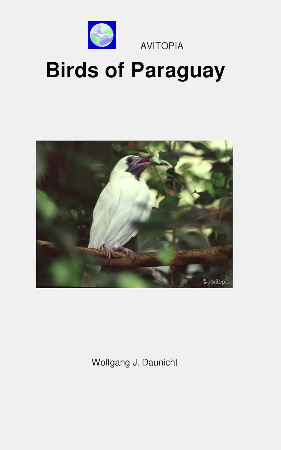 AVITOPIA - Birds of Paraguay      Kindle Edition
