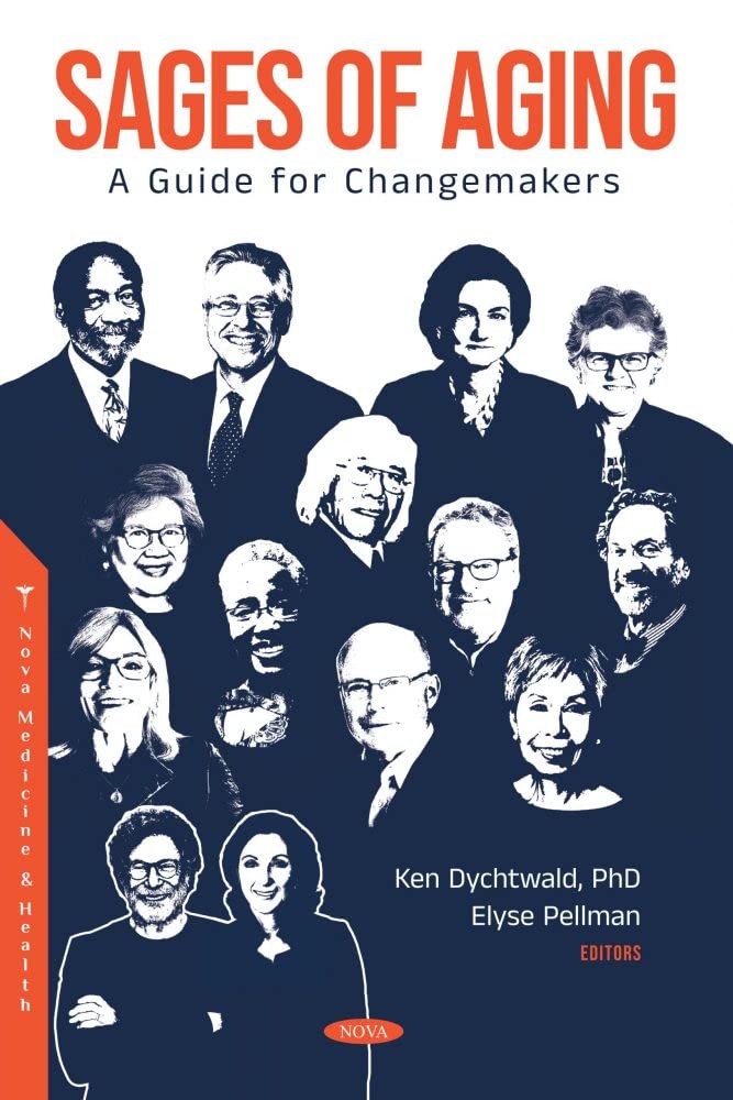 Sages of Aging: A Guide for Changemakers 