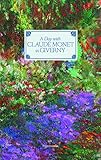 A Day with Claude Monet in Giverny - Adrien Goetz Vorwort: Hughes R. Gall Mitwirkende: Fondation Claude Monet Fotograf: Francis Hammond 