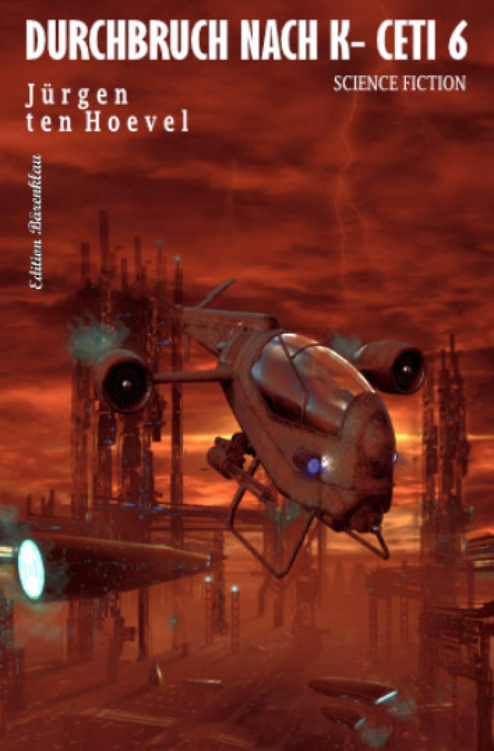 Durchbruch nach K-Ceti 6