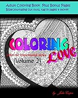 Coloring Love: Color Me Inspirational Volume 2 1518783708 Book Cover