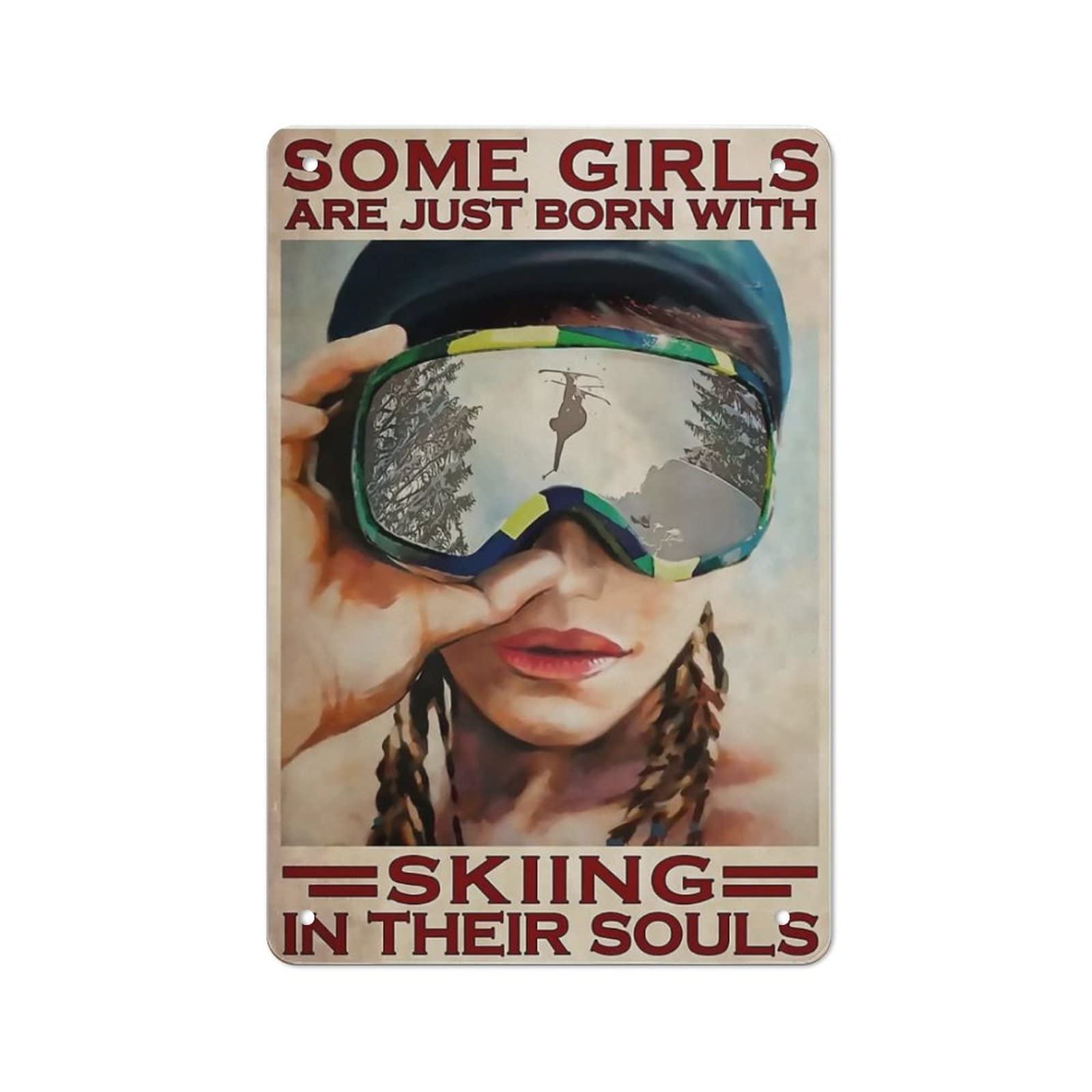 AOOEDM Skiing In Their Souls Wall Metal Tin Sign for Home Bar Pub Kitchen Wall Art Deocr Man Cave Vintage Metal Sign Poster Plaque Signs Quotes Sign