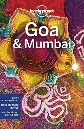 Lonely Planet Goa & Mumbai [Lingua Inglese]: Perfect for exploring top sights and taking roads less travelled