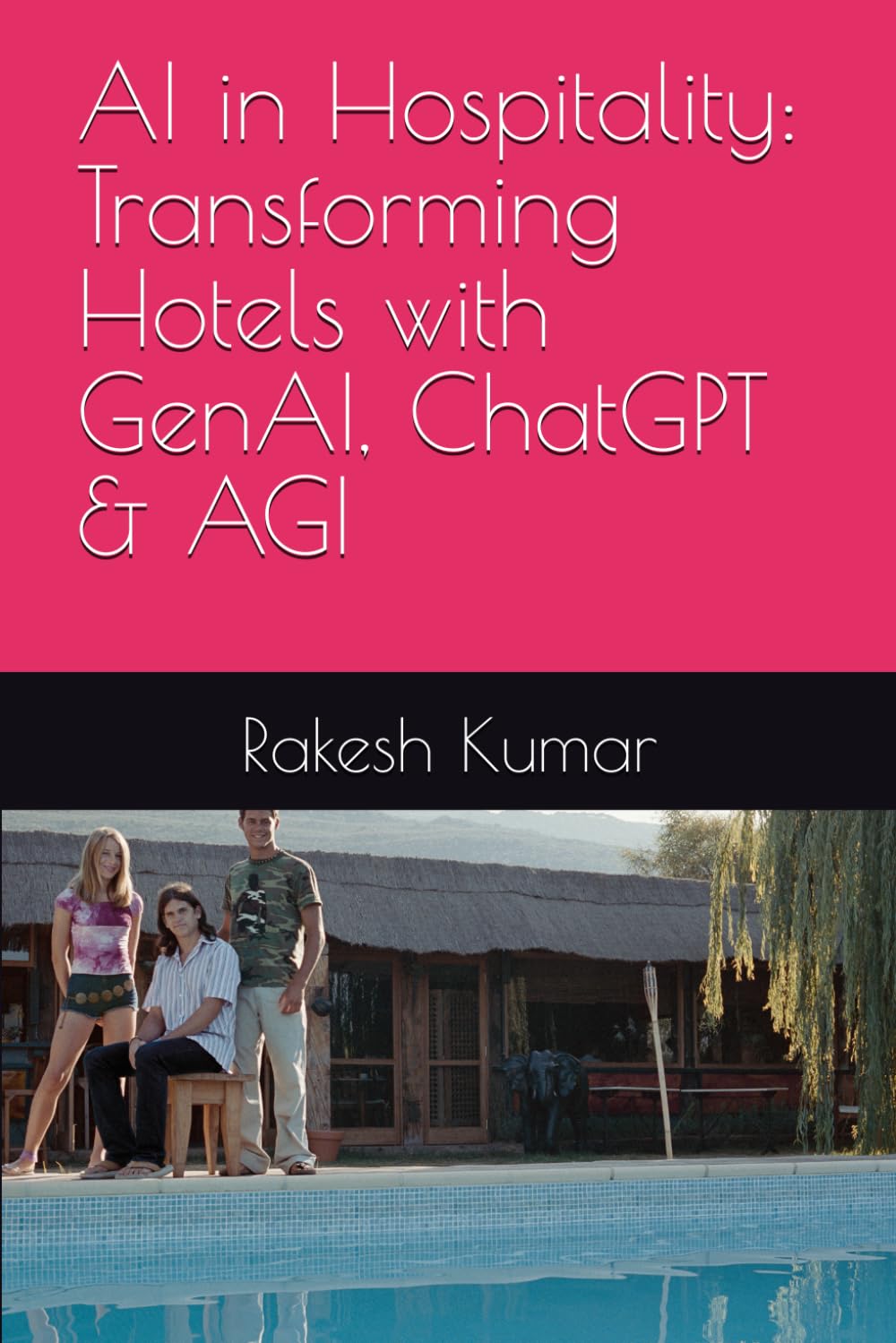 AI in Hospitality: Transforming Hotels with GenAI, ChatGPT & AGI
