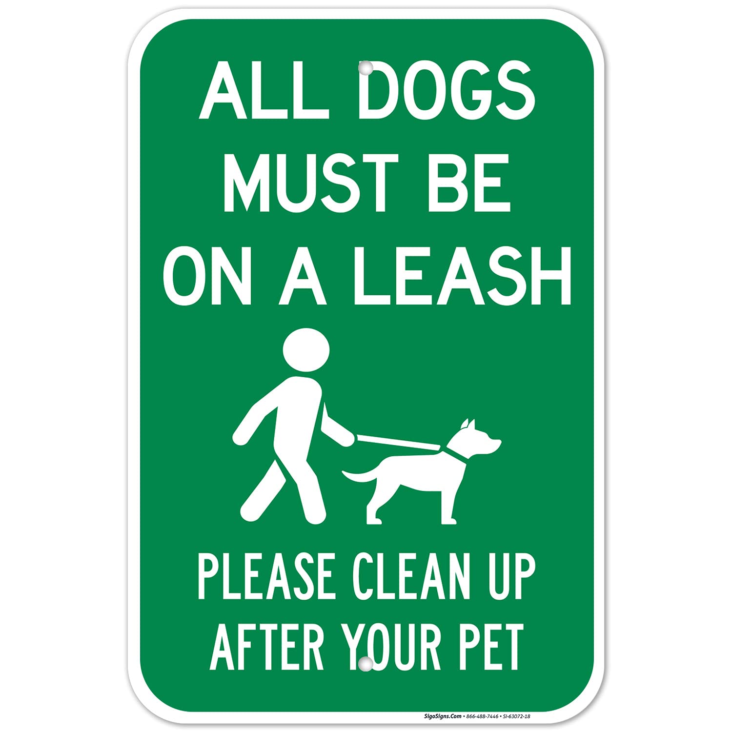 All Pets Must Be On A Leash Please Clean Up After Your Pet Sign, 12x18 Inches, Rust Free .063 Aluminum, Fade Resistant, Made in USA
