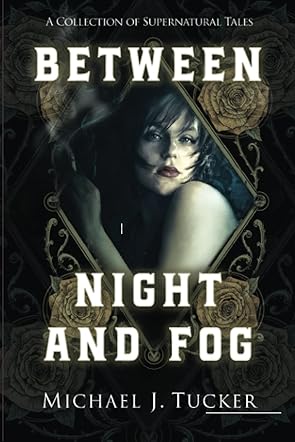 Between Night and Fog