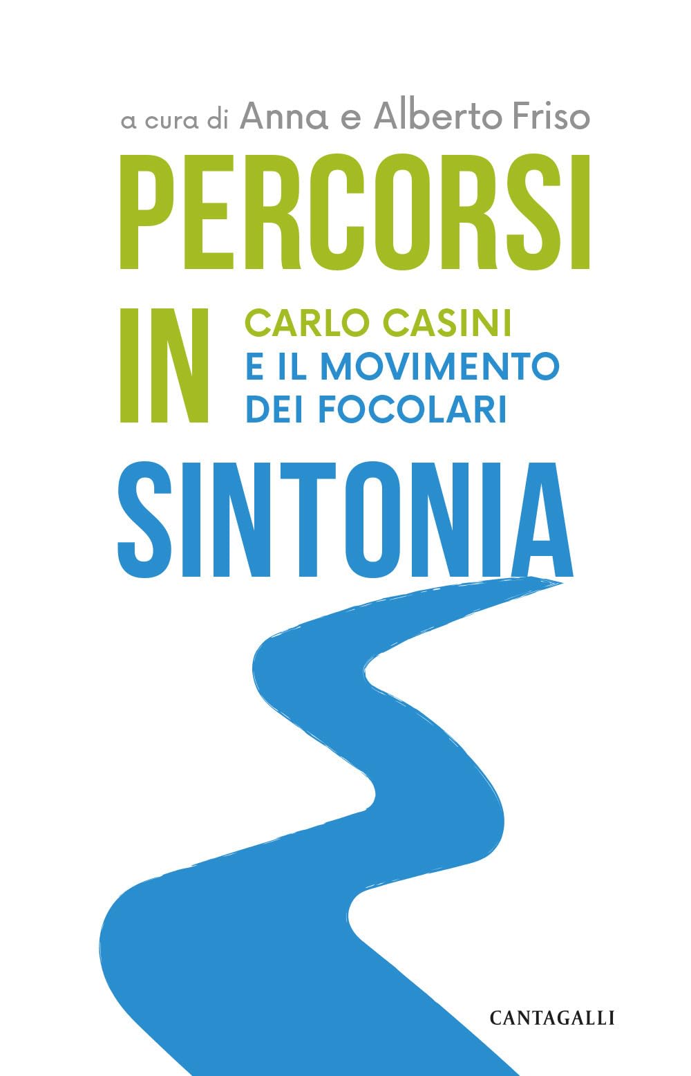 Percorsi In Sintonia. Carlo Casini E Il Movimento Dei Focolari - 4