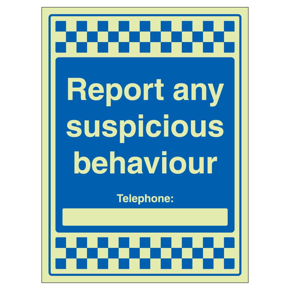 V Safety Report Any Suspicious Behaviour - Telephone 300 x 400 mm - Glow In The Dark 1mm Rigid Plastic Safety Sign