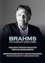 Johannes Brahms: The Complete Symphonies