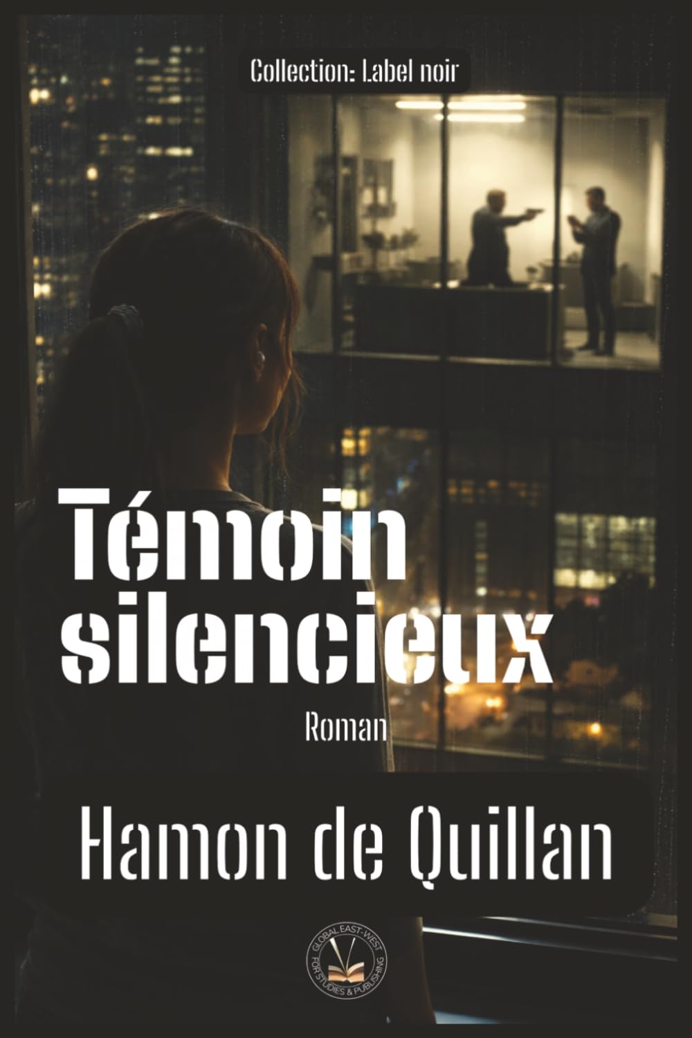 Témoin silencieux (Label noir)